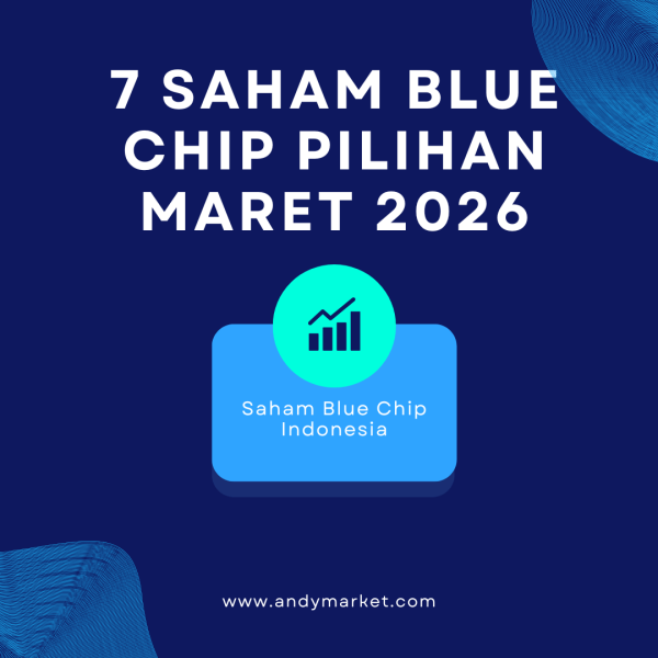 7 Saham Blue Chip Pilihan Maret 2026 - A…