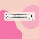 Cara Menggunakan Security Header